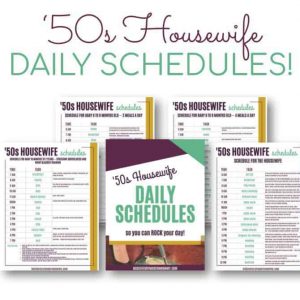 Printable '50s Housewife Daily Schedules
