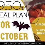 A 1950s Meal Plan for October