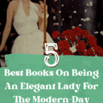 The Top 5 ’50s Housewife Books for How To Be An Elegant Lady